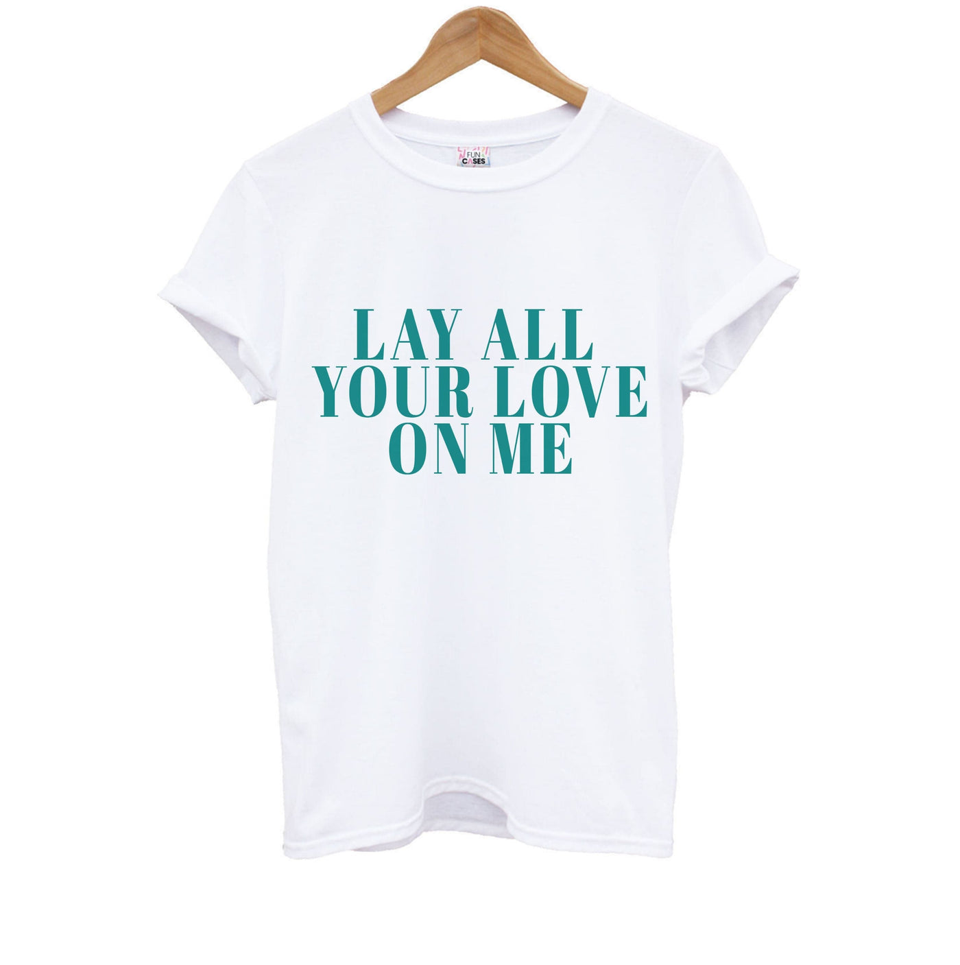 Lay All Your Love On Me - Mamma Mia Kids T-Shirt