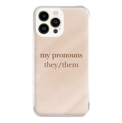 They & Them - Pronouns Phone Case