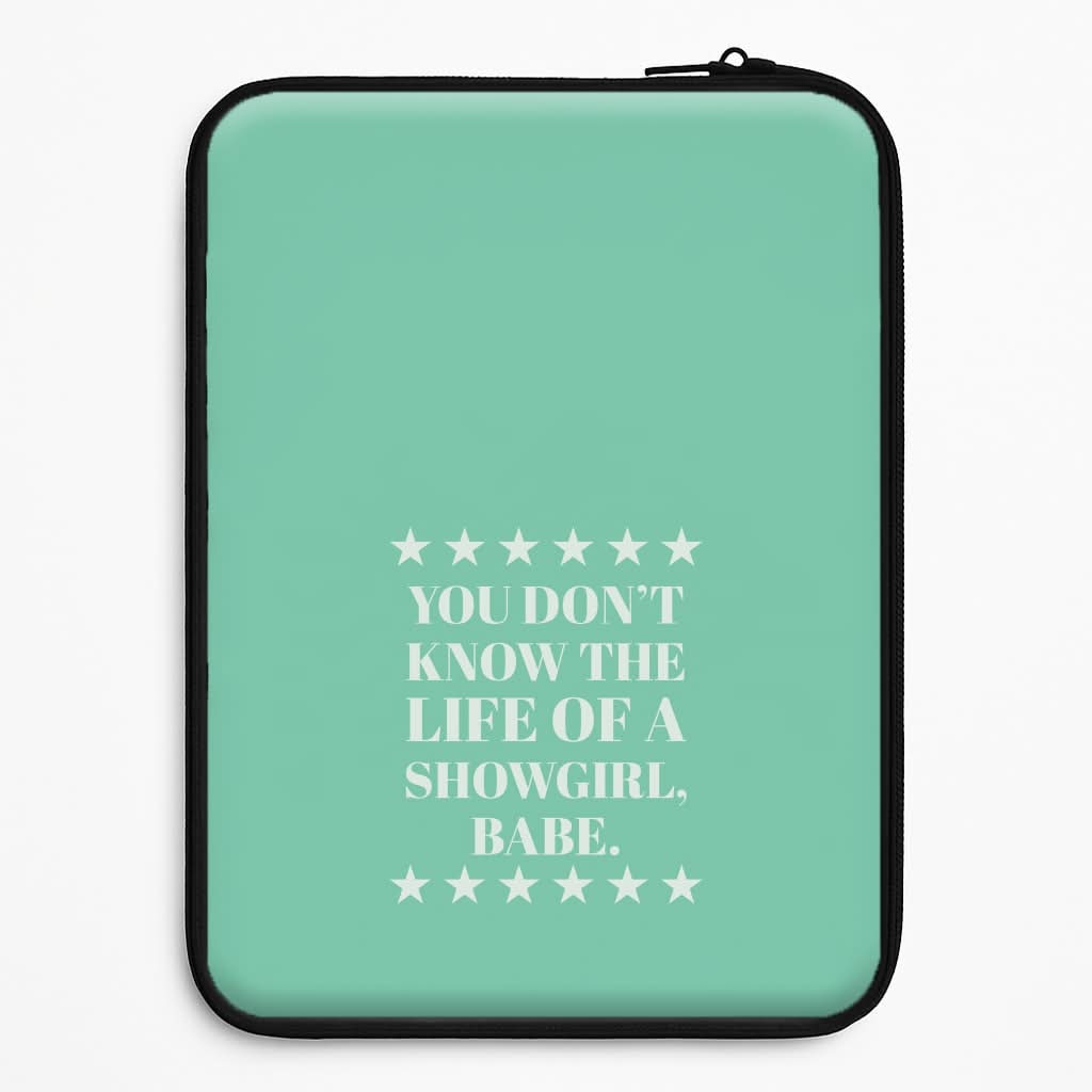 You Don't Know Babe  Laptop Sleeve