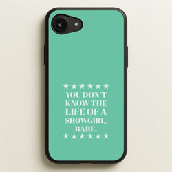 You Don't Know Babe  iPhone 16e Case
