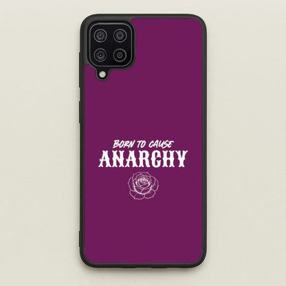 Born To Cause Anarchy Galaxy A12 Case