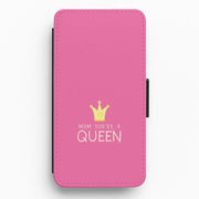 Mum You're A Queen Flip / Wallet Phone Case 1