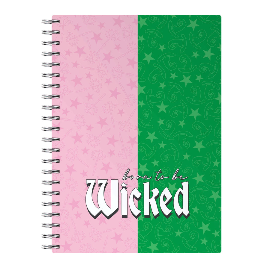 Born To Be Wicked Notebook