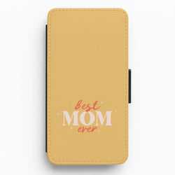 Best Mom Ever Flip / Wallet Phone Case