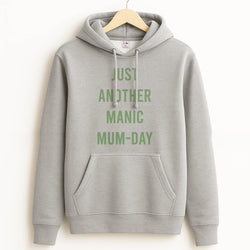 Just Another Manic Mumday Unisex Grey Hoodie