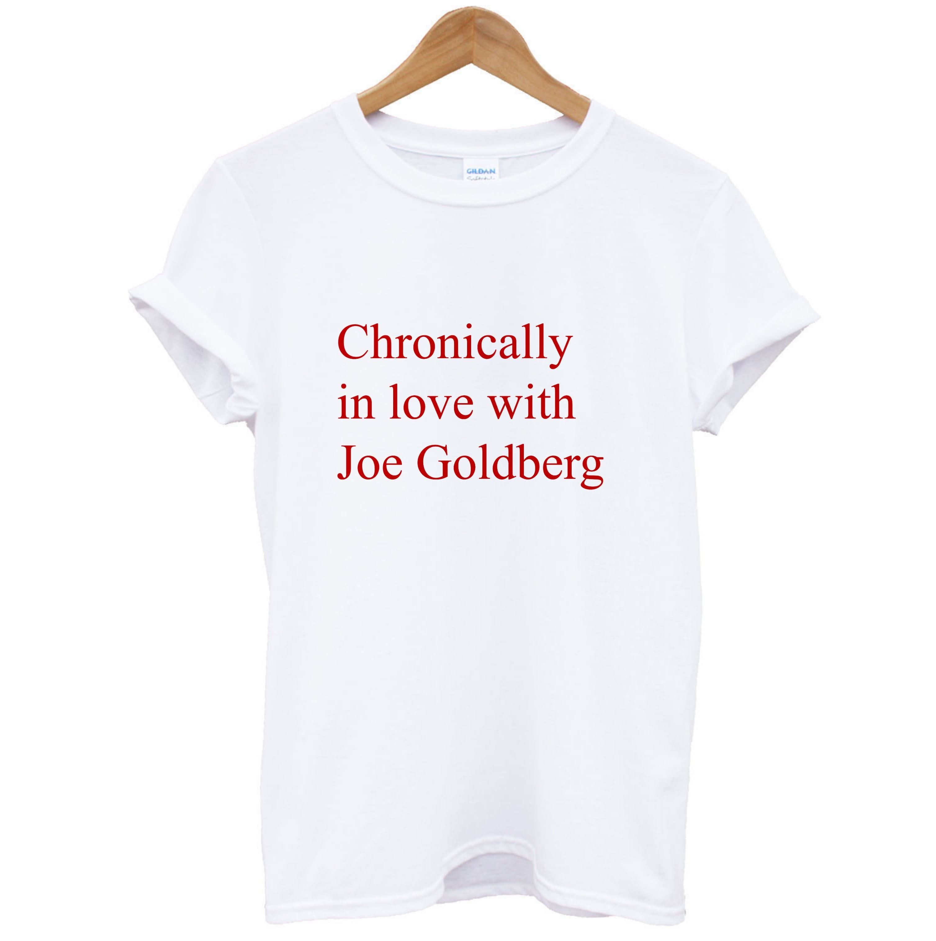 Chronically In Love With Joe T-Shirt