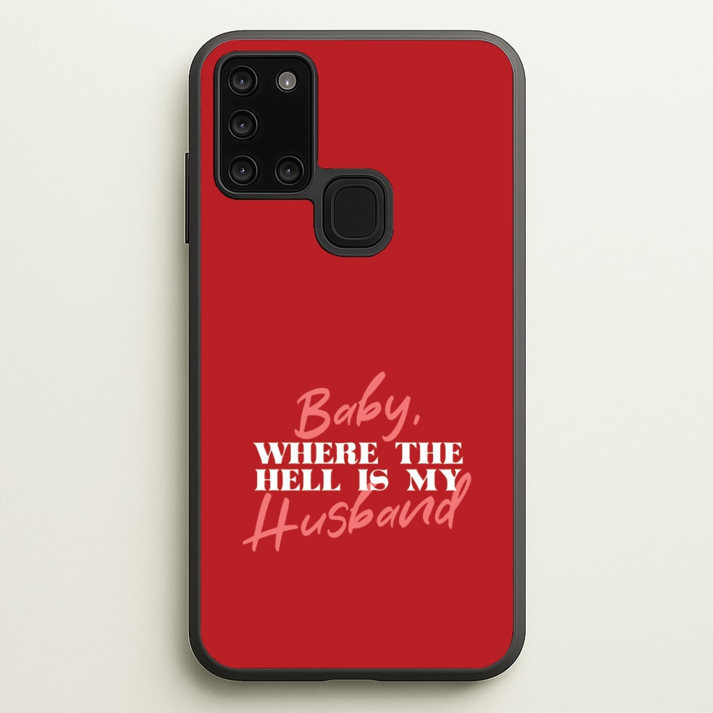 Baby, Where The Hell Galaxy A21s Case