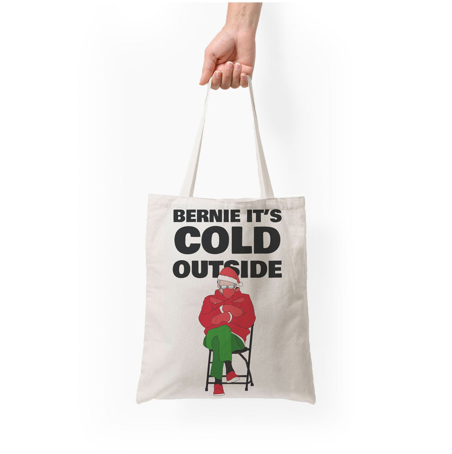 Bernie It's Cold Outside Tote Bag