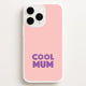 Mother's DayPhone Cases