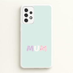 Mum Patchwork Galaxy A52 / A52s Case