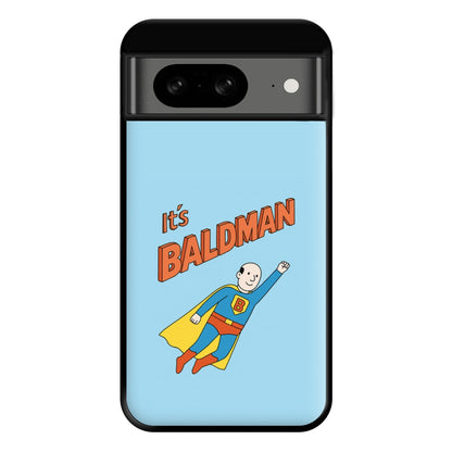 It's Baldman - Father's Day Google Pixel 8 Case