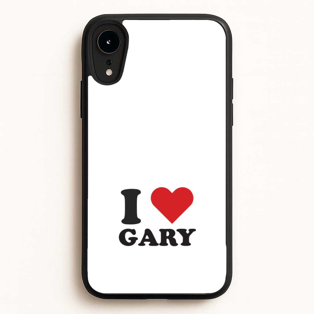 I Love Gary iPhone XR Case