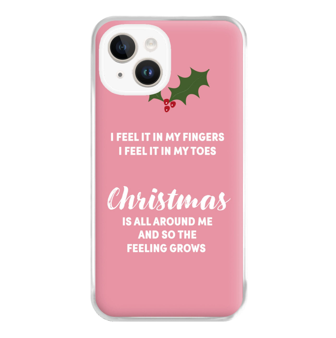Christmas Is All Around Me - Love Actually Phone Case