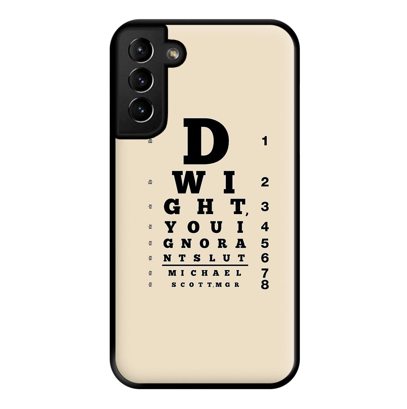 Dwight, You Ignorant Slut Opticians - The Office Phone Case