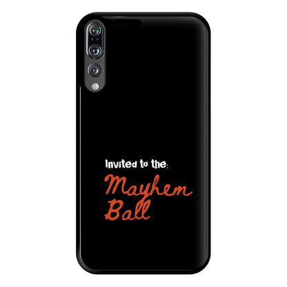 Invited To The Mayhem Ball Huawei P20 Pro Case