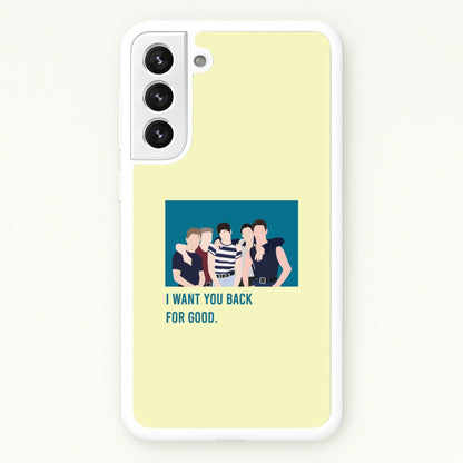 I Want You Back Galaxy S22 Plus Case