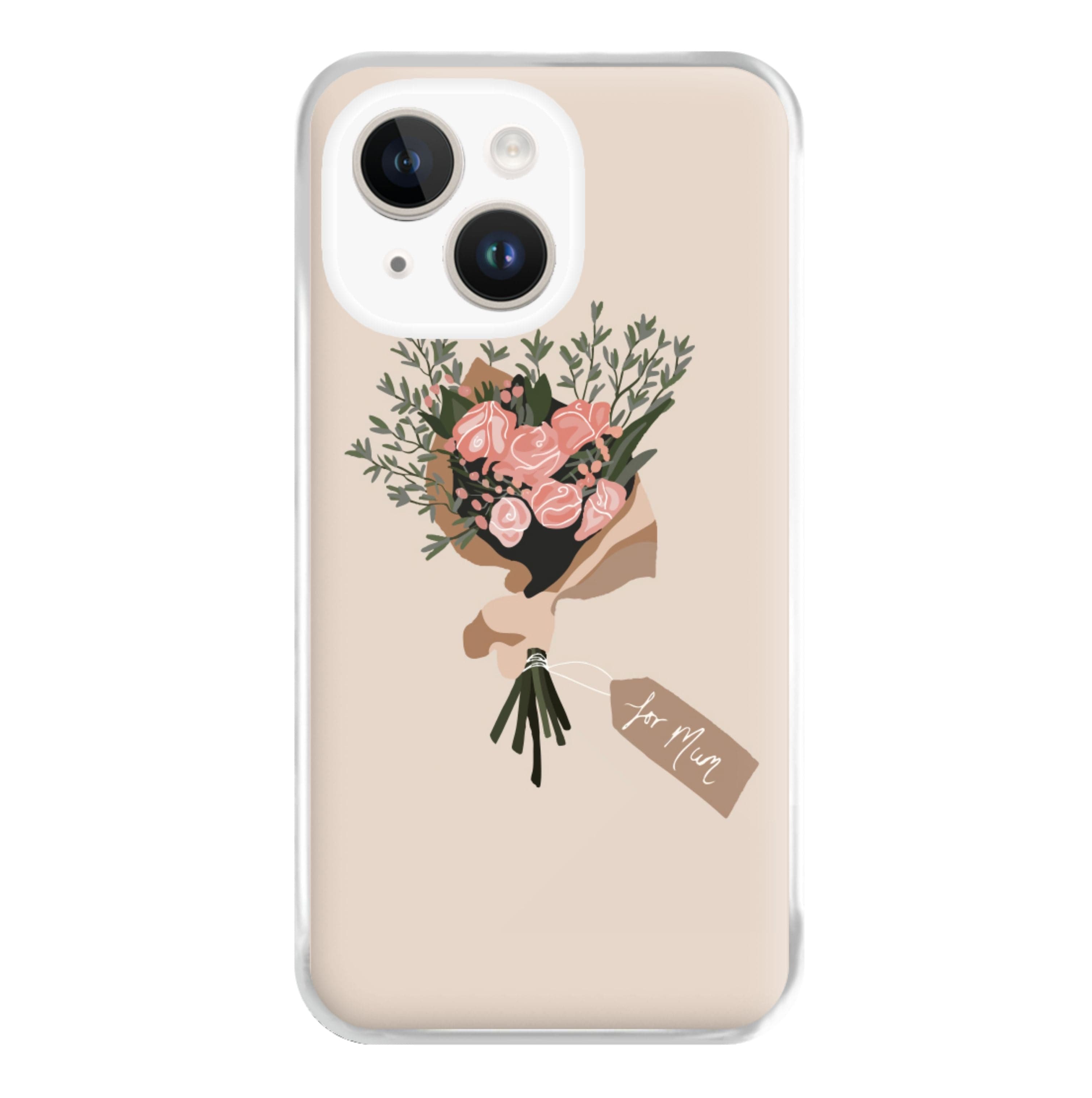 Mum Bouquet - Mother's Day Phone Case