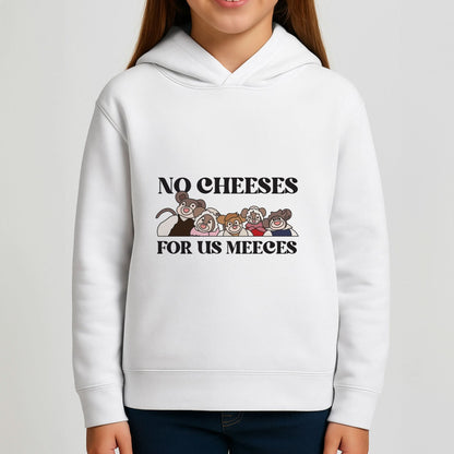 No Cheeses For Us Meeces II Girls Hoodie