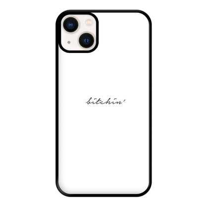 Bitchin' - White Stranger Phone Case