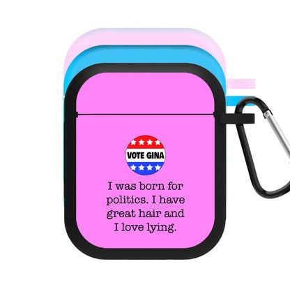 Vote Gina - B99 AirPods Case