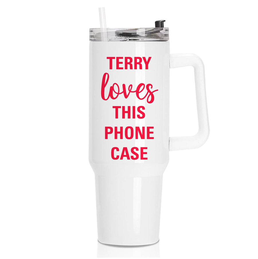Terry Loves This Phone Case - Brooklyn Nine-Nine Tumbler