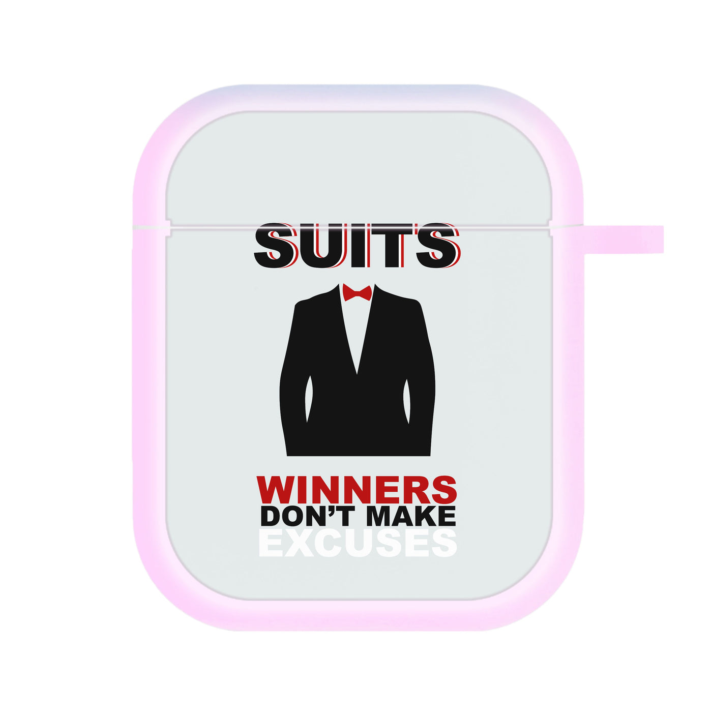 Winners Don't Make Excuses - Suits AirPods Case