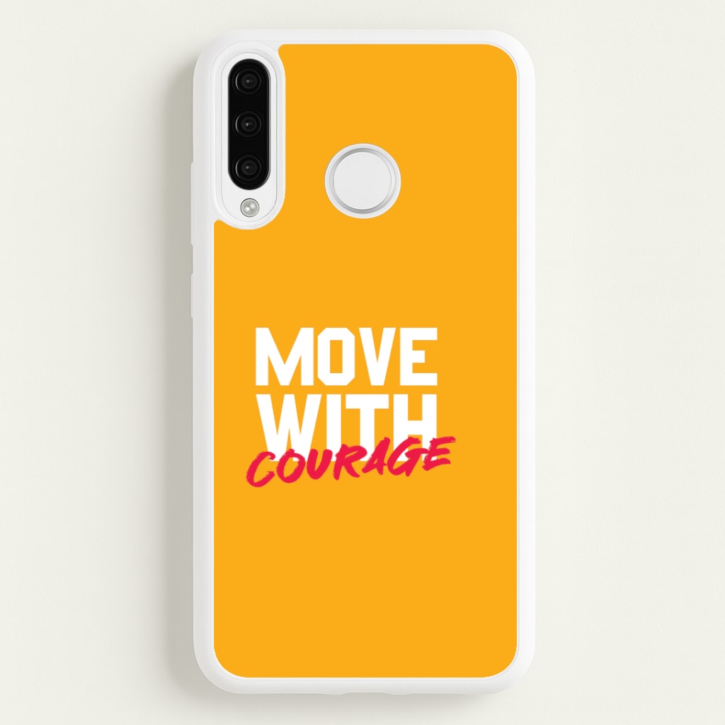Move With Courage Huawei P30 Lite Case