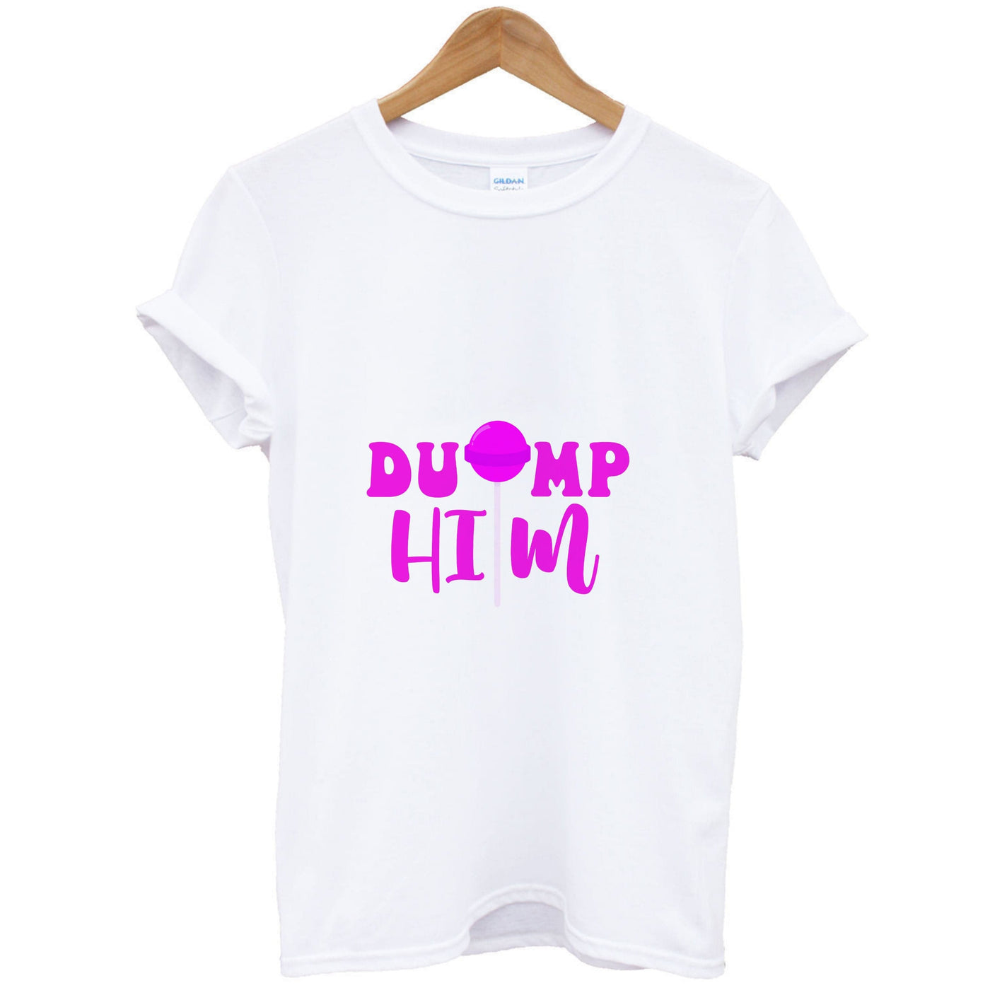 Dump Him - Summer T-Shirt