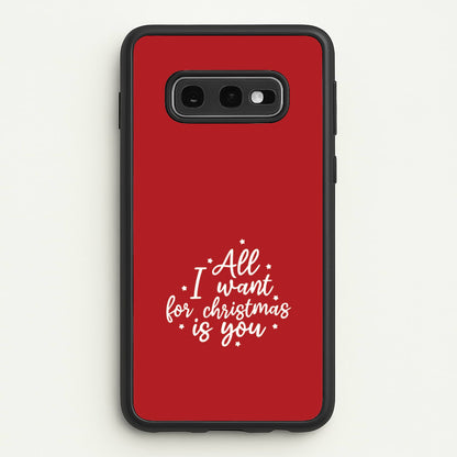 All I Want For Christmas Is You Stars Galaxy S10e Case