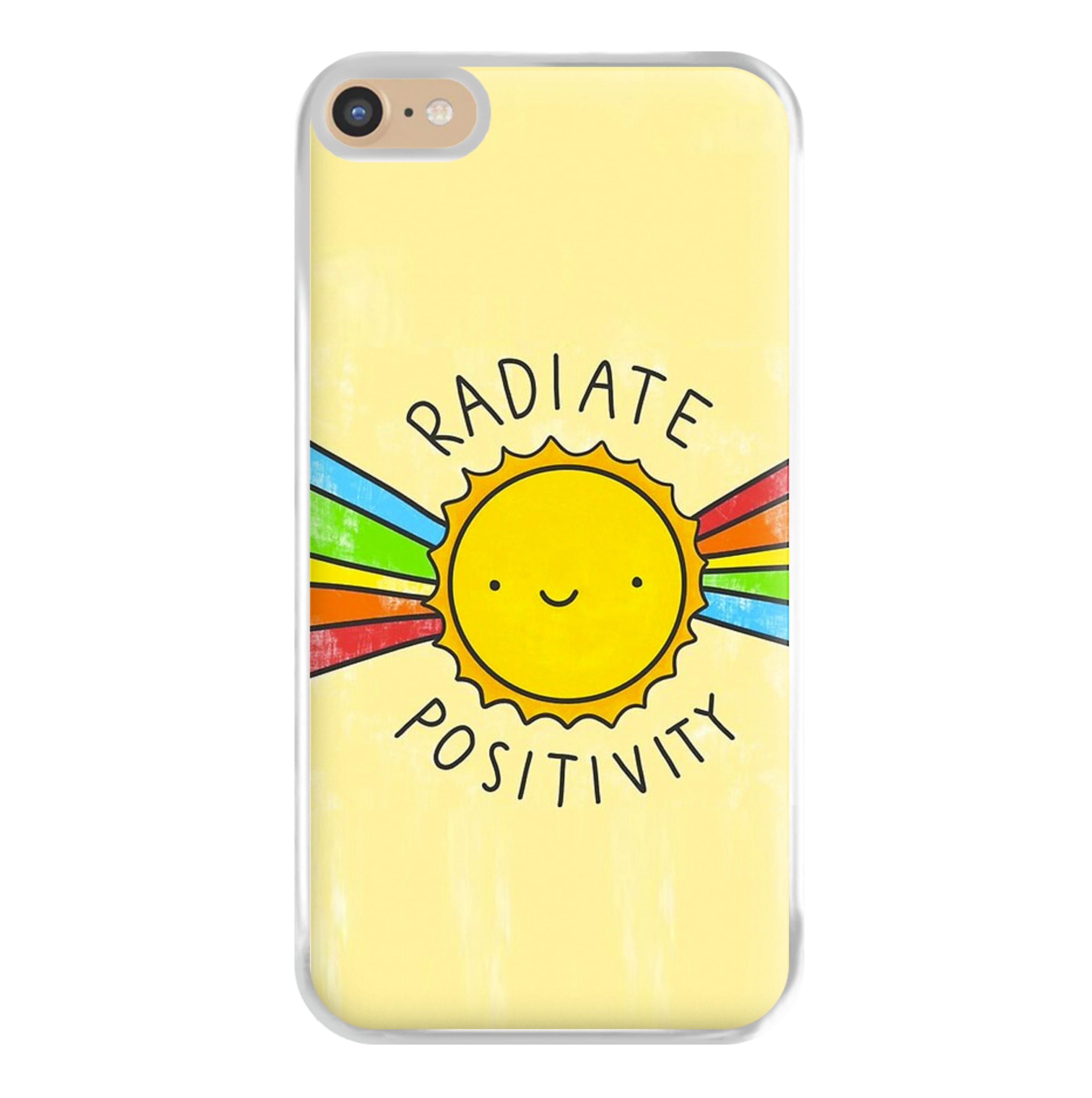 Radiate Positivity Sunshine - Positivity Phone Case