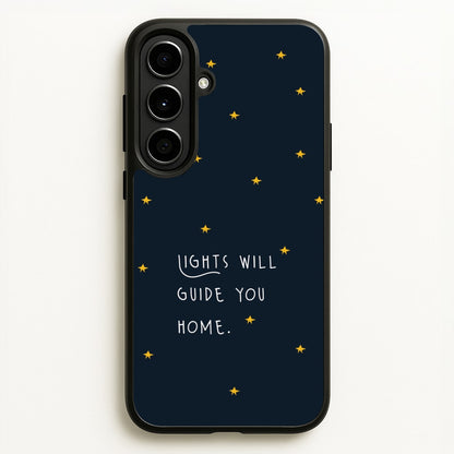 Lights Will Guide You Home Galaxy A56 Case