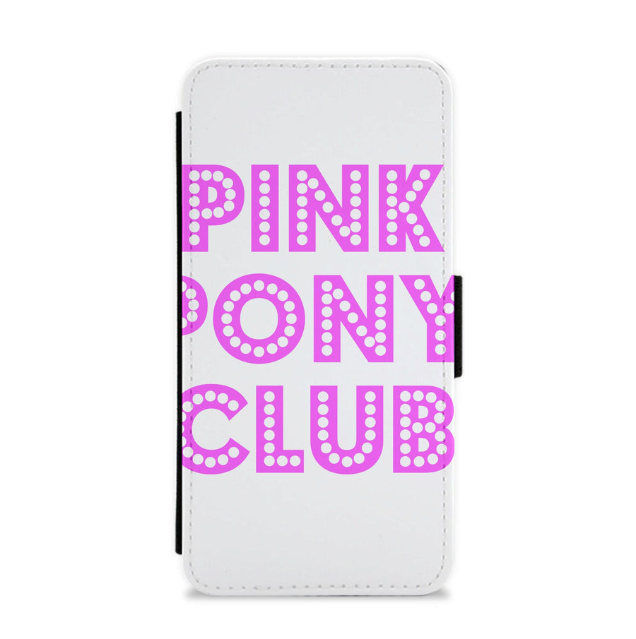 Pink Pony Club - Chappell Roan Flip / Wallet Phone Case