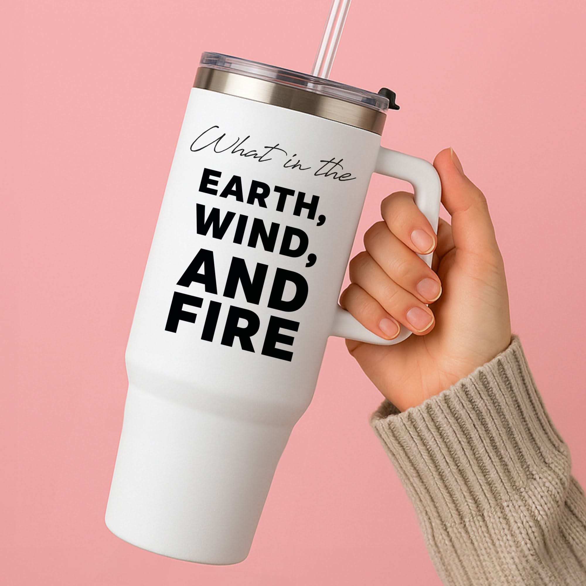 What In The Earth, Wind And Fire Tumbler