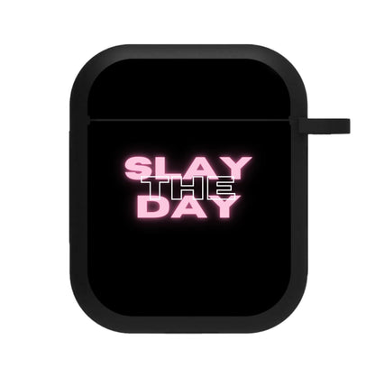 Slay The Day - Sassy Quote AirPods Case