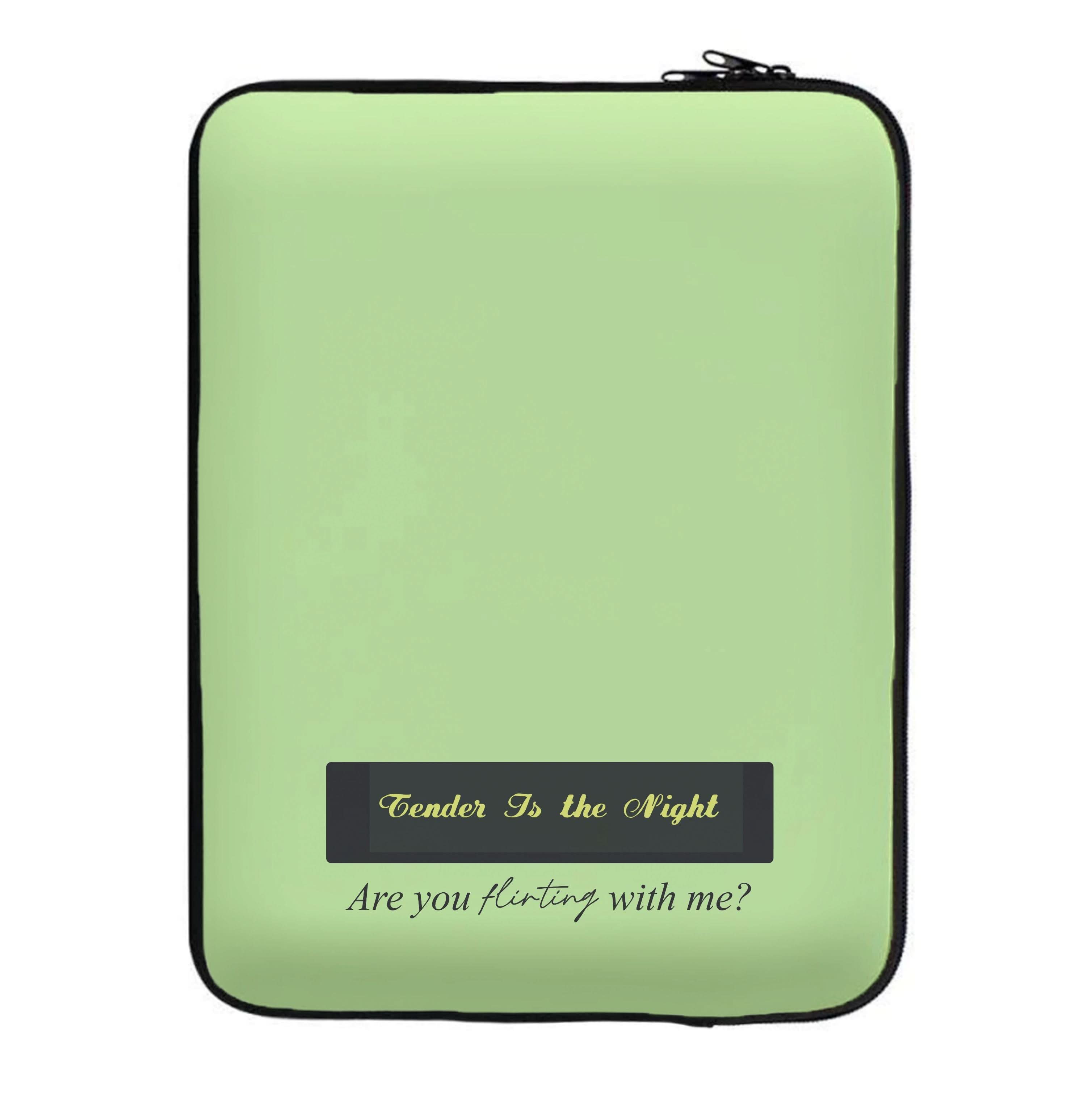 Are You Flirting With Me? Laptop Sleeve