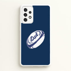 Dad Rugby Ball Galaxy A52 / A52s Case