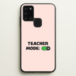 Teacher Mode On Galaxy A21s Case