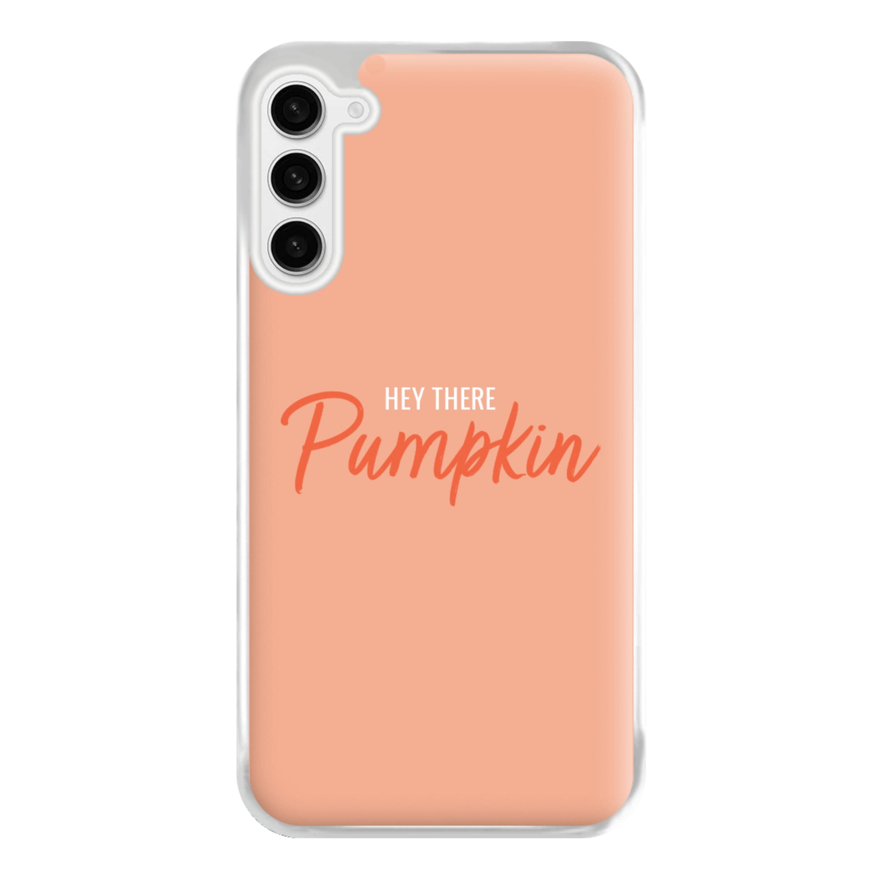 Hey There Pumpkin - Halloween Phone Case