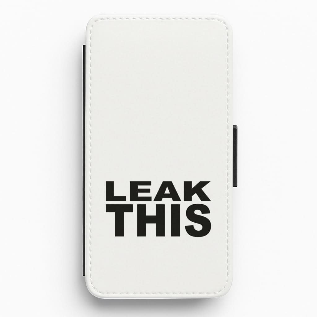 Leak This Flip / Wallet Phone Case