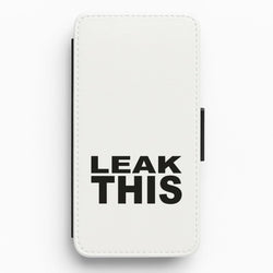 Leak This Flip / Wallet Phone Case