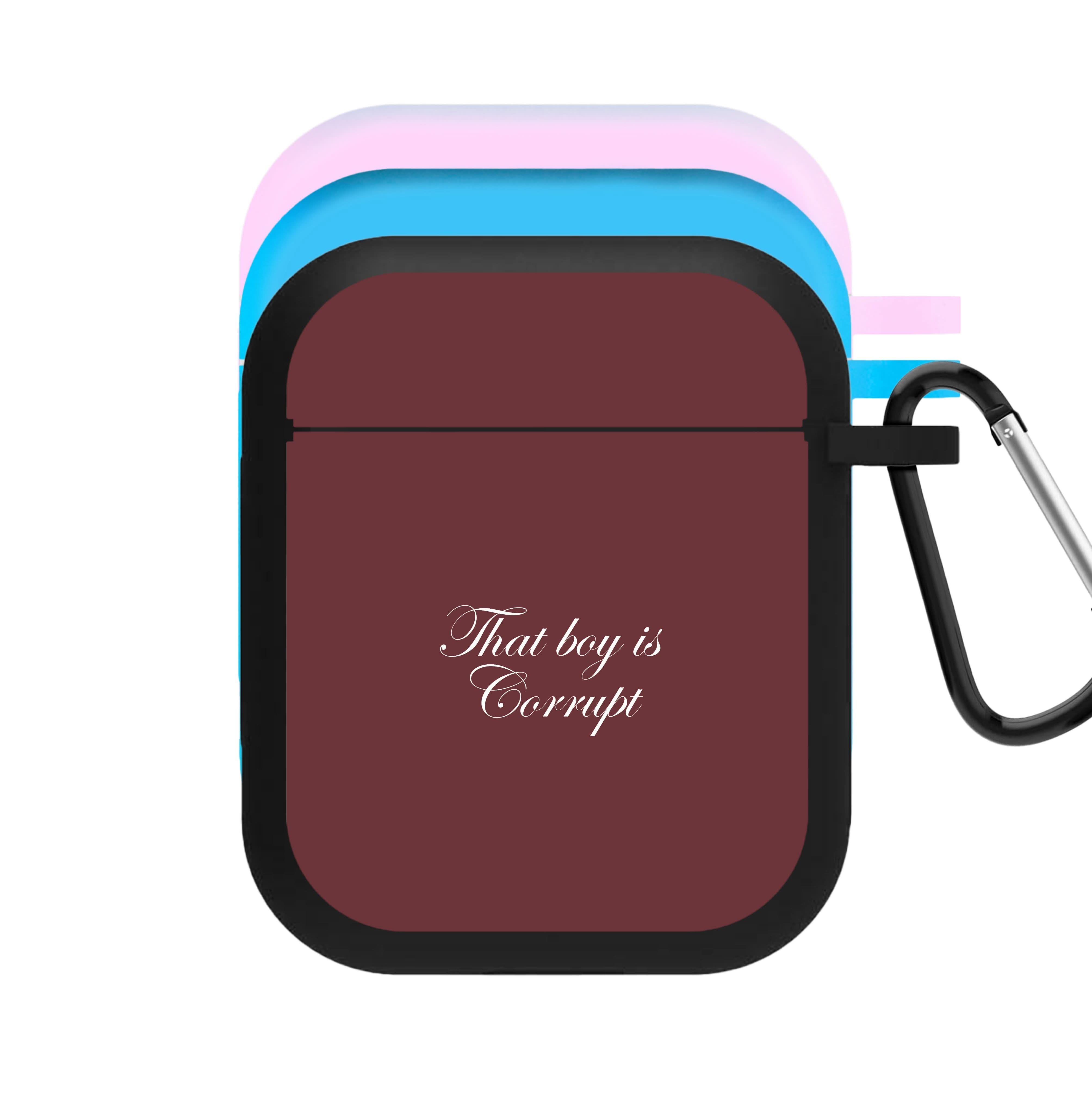 That Boy Is Corrupt AirPods Case