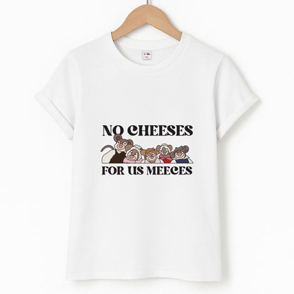 No Cheeses For Us Meeces II Unisex T-Shirt