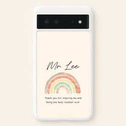 Biege Personalised Teacher Rainbow  Google Pixel 6 Case