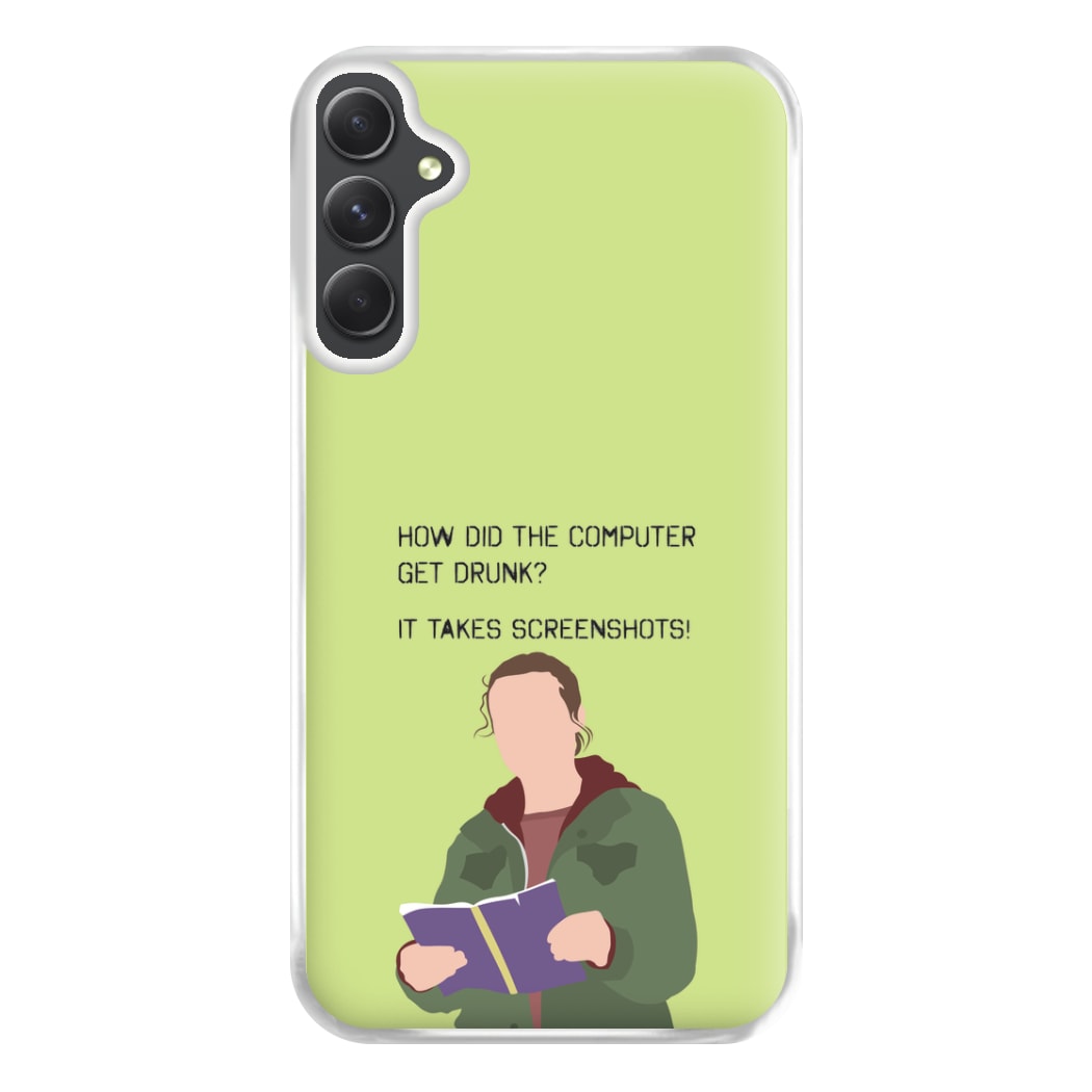 How Did The Computer Get Drunk? Galaxy A14 Case