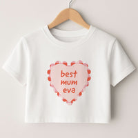 Best Mum Eva Crop top