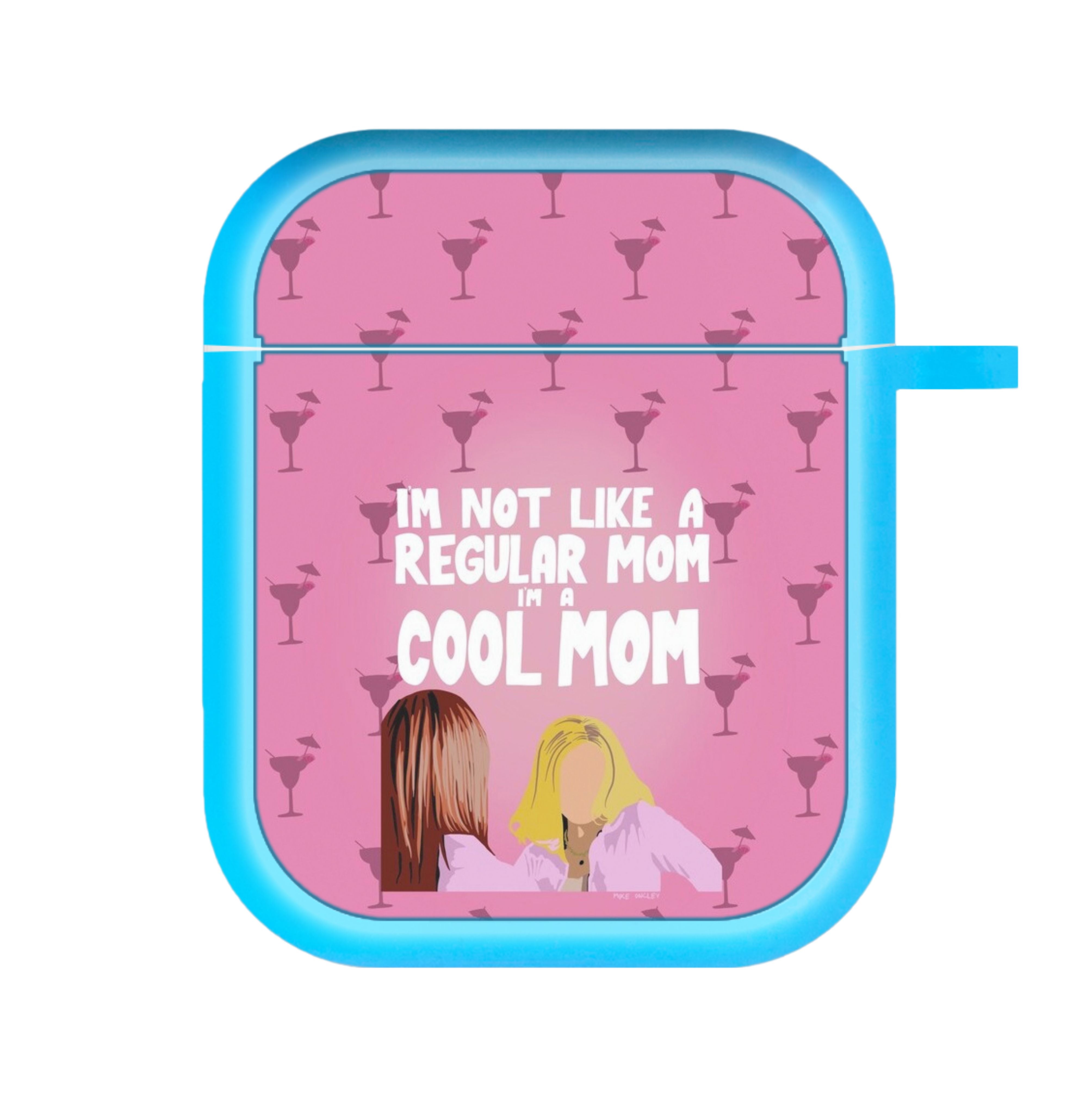 I'm A Cool Mom AirPods Case