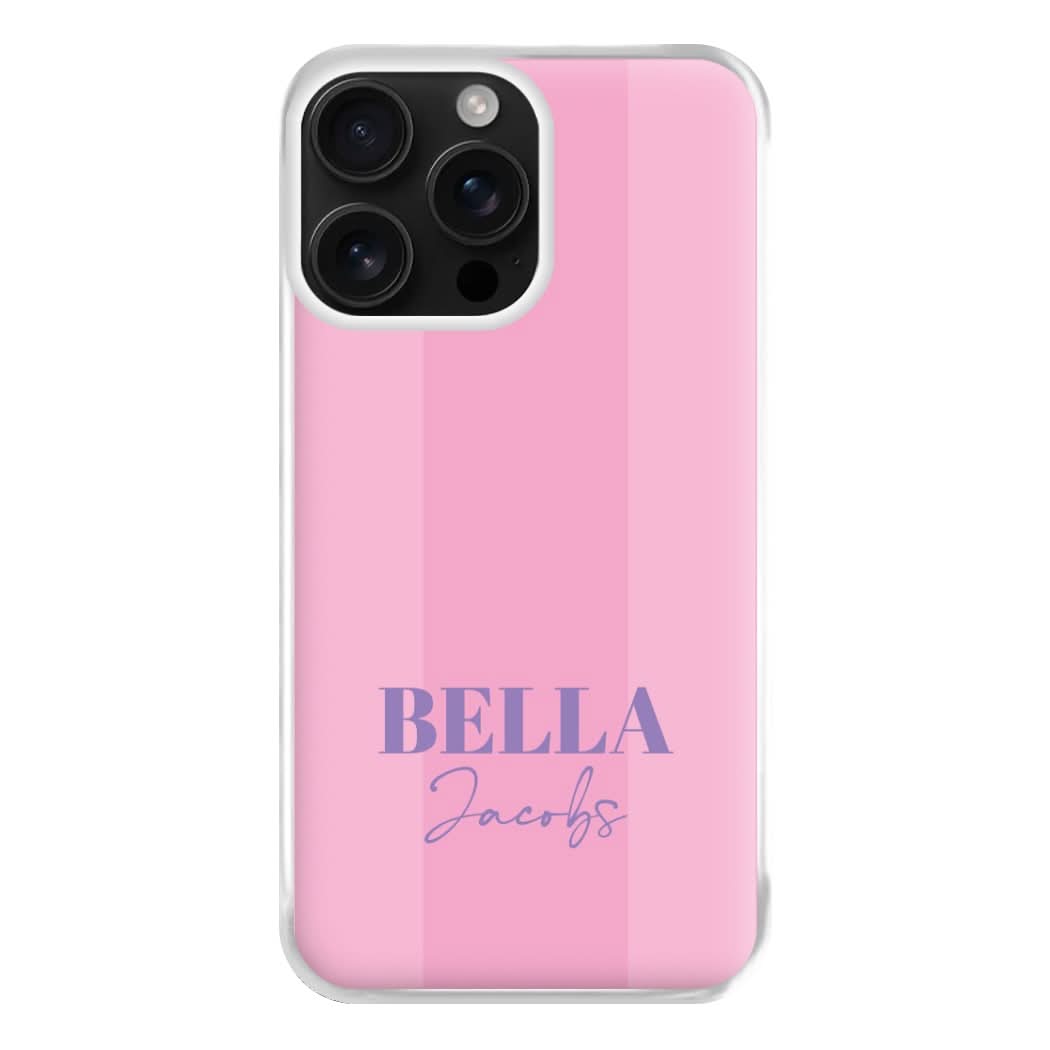 Pink Stripe Personalised Name Phone Case for Apple iPhone, Samsung Galaxy, Huawei and Google Pixel