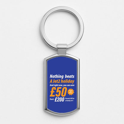Nothing Beats A Jet Holiday Silver Metal Keyring