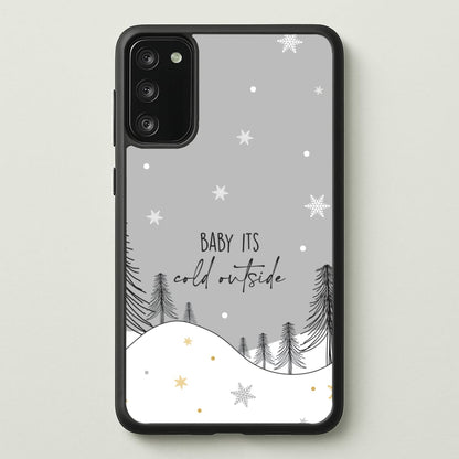 Baby It's Cold Outisde Landscape Galaxy S20FE Case