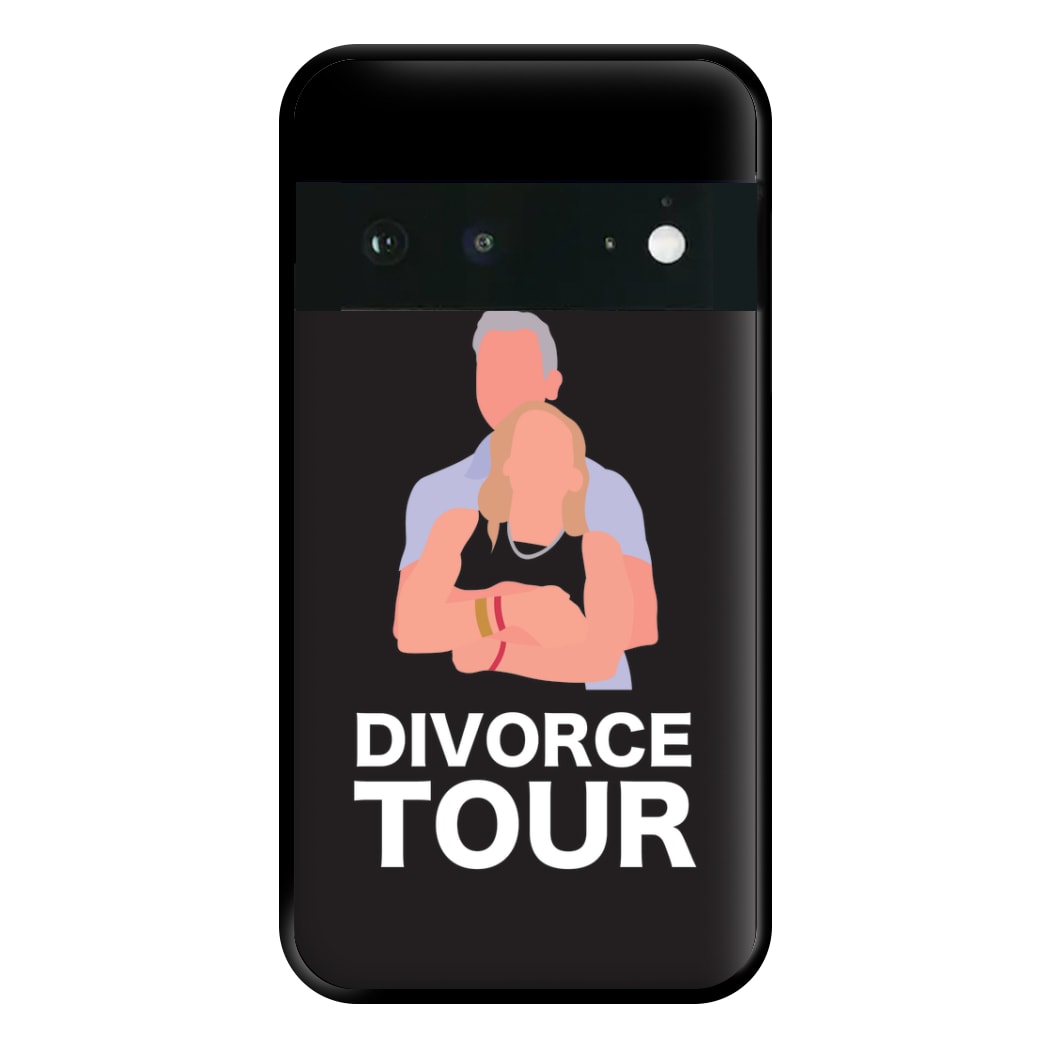 Divorce Tour Google Pixel 6a Case
